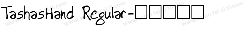 TashasHand Regular字体转换